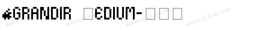 Agrandir Medium字体转换
